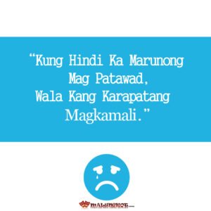 Tagalog Best sad qoutes