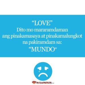 Sad Tagalog Love Qoutes