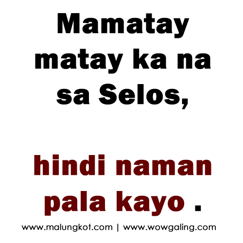 Pinoy love quotes - Tagalog love quotes for her - Tagalog Sad Love Quotes