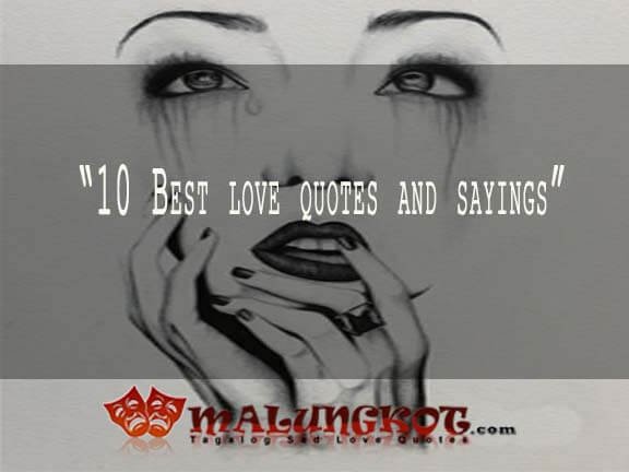 10 Best Love Quotes and Sayings