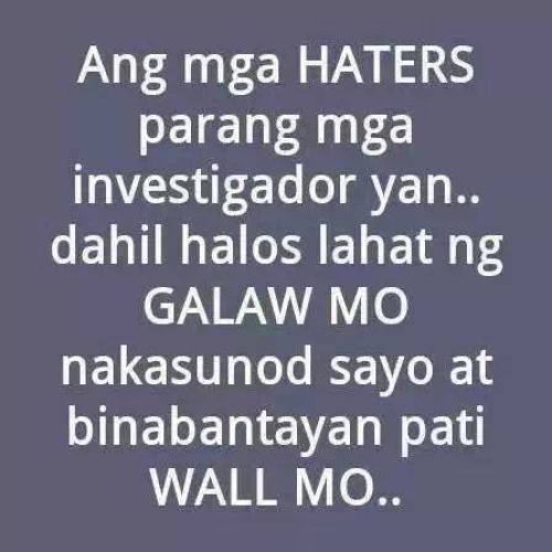 Mga Patama Quotes - Haters Quotes