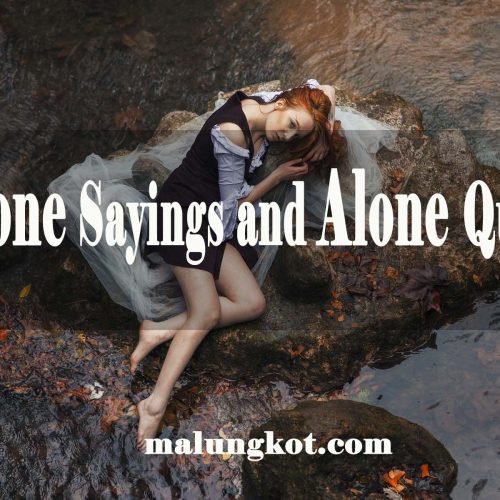 Alone Sayings and Alone Quotes