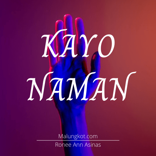 Kayo Naman