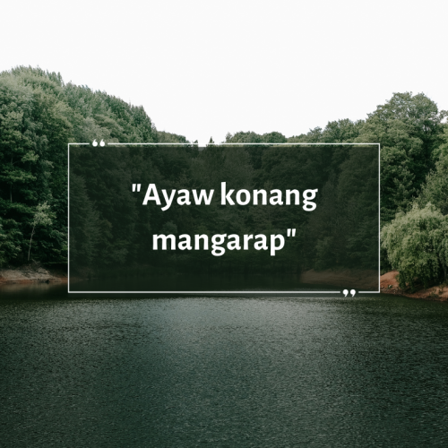 “Ayaw konang mangarap”