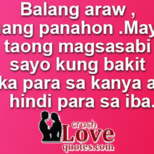 Another compilation of Tagalog Love Quotes