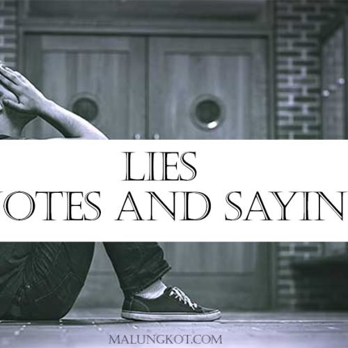 LIES QUOTES AND SAYINGS