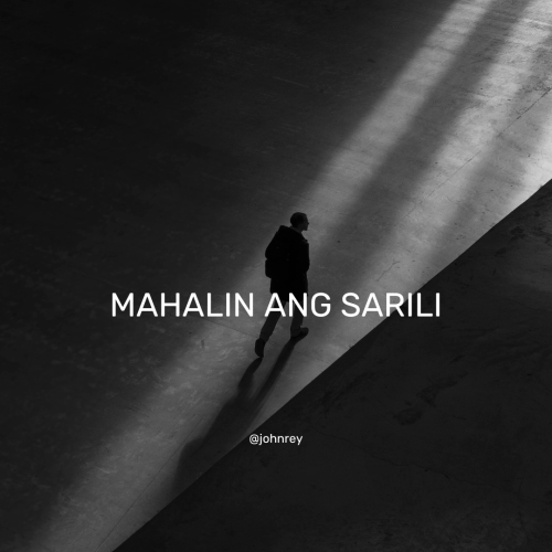 MAHALIN ANG SARILI !