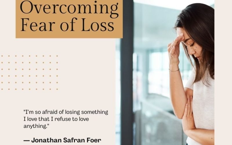 The Fear of Losing: An Exploration of Jonathan Safran Foer’s Quote