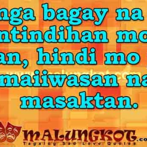 Tagalog Move On Quotes