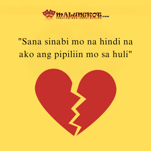 “Sana sinabi mo na hindi na ako ang pipiliin mo sa huli”