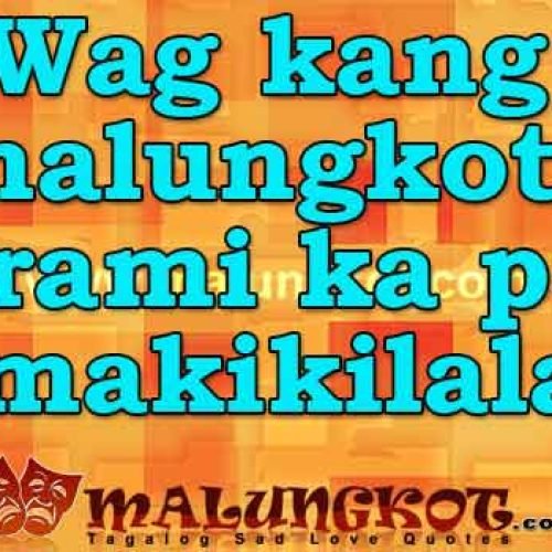 Malungkot Quotes