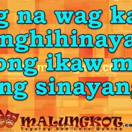 Tagalog Broken Heart Quotes